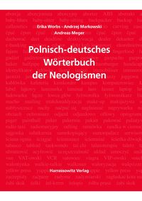 Produktbild: W&ouml;rterbuch der Neologismen Polnisch-Deutsch