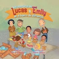 Produktbild: Las aventuras de Lucas y Emily en el banco de alimentos