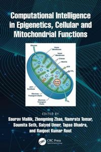 Produktbild: Computational Intelligence in Epigenetics, Cellular and Mitochondrial Functions