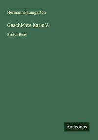Produktbild: Geschichte Karls V.