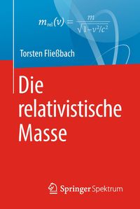 Produktbild: Die relativistische Masse
