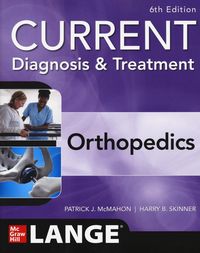Produktbild: CURRENT Diagnosis & Treatment Orthopedics, Sixth Edition