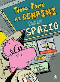Produktbild: Tino e Tano ai confini dello spazio