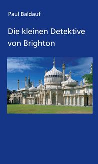 Produktbild: Die kleinen Detektive von Brighton