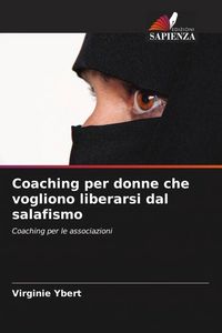 Produktbild: Ybert, V: Coaching per donne che vogliono liberarsi dal sala