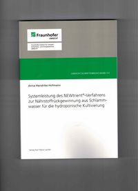 Produktbild: Systemleistung des NEWtrient-Verfahrens zur N&auml;hrstoffr&uuml;ckgewinnung aus Schlammwasser f&uuml;r die hydroponische Kultivierung