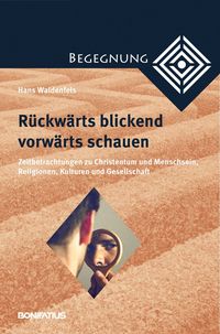 Produktbild: R&uuml;ckw&auml;rts blickend vorw&auml;rts schauen