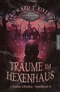 Produktbild: Choose Cthulhu 6 - Tr&auml;ume im Hexenhaus