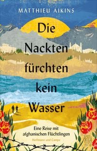 Produktbild: Die Nackten f&uuml;rchten kein Wasser