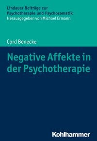 Produktbild: Negative Affekte in der Psychotherapie