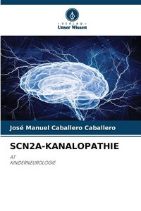 Produktbild: Scn2a-Kanalopathie