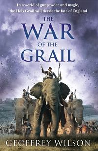 Produktbild: Wilson, G: The War of the Grail