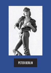 Produktbild: Peter Berlin: Icon, Artist, Photosexual