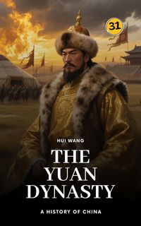 Produktbild: The Yuan Dynasty: A History of China