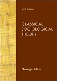 Produktbild: Ritzer, G: Classical Sociological Theory