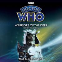 Produktbild: Dicks, T: Doctor Who: Warriors of the Deep