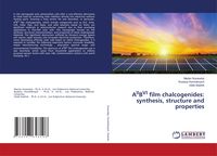 Produktbild: AIIBVI film chalcogenides: synthesis, structure and properties