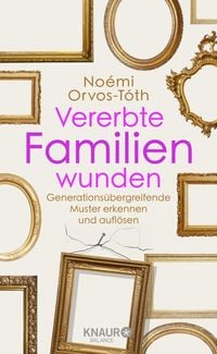 Produktbild: Vererbte Familienwunden