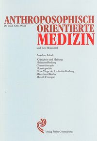Produktbild: Anthroposophisch orientierte Medizin und ihre Heilmittel