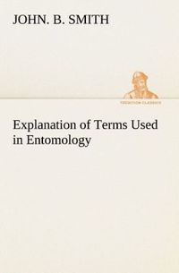 Produktbild: Explanation of Terms Used in Entomology