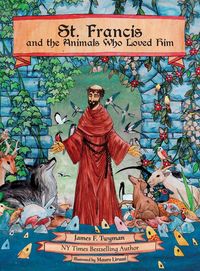 Produktbild: St. Francis and the Animals Who Loved Him