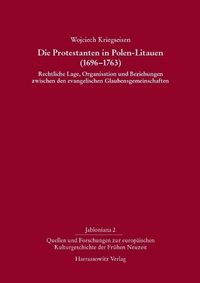 Produktbild: Die Protestanten in Polen-Litauen (1696-1763)