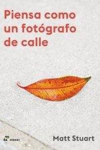 Produktbild: Piensa Como Un Fot?grafo De Calle