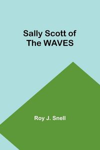 Produktbild: Sally Scott of the WAVES
