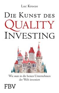 Produktbild: Die Kunst des Quality Investing