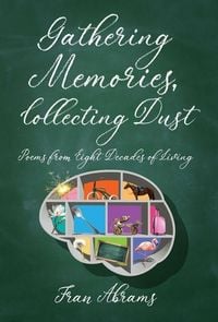Produktbild: Gathering Memories, Collecting Dust