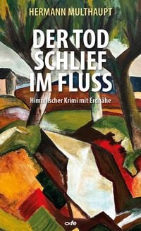 Produktbild: Der Tod schlief im Fluss