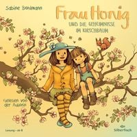 Produktbild: Frau Honig und die Geheimnisse im Kirschbaum
