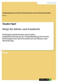 Produktbild: Skript f&uuml;r Arbeits- und Sozialrecht