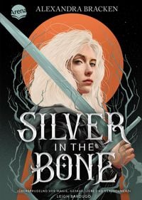 Produktbild: Silver in the Bone. Brich den Fluch, bevor der Fluch dich bricht (Die Hollower-Saga 1)