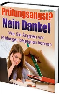 Produktbild: Pr&uuml;fungsangst? Nein Danke!