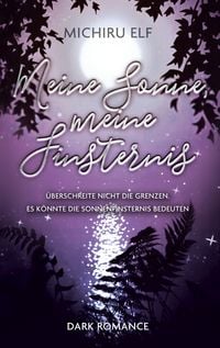 Produktbild: Meine Sonne, meine Finsternis
