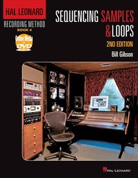 Produktbild: Gibson, B: Hal Leonard Recording Method Book 4: Sequencing S