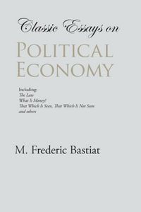 Produktbild: Classic Essays on Political Economy