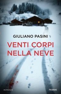 Produktbild: Venti corpi nella neve