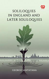 Produktbild: Soliloquies In England And Later Soliloquies