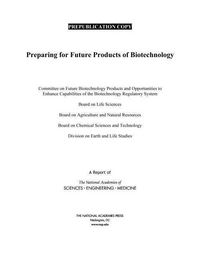 Produktbild: Preparing for Future Products of Biotechnology