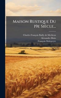 Produktbild: Maison Rustique Du 19e Si&egrave;cle...