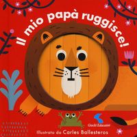Produktbild: Il mio pap&agrave; ruggisce!