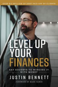 Produktbild: Level Up Your Finances: Say Goodbye to Winging It with Money