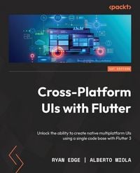 Produktbild: Cross-Platform UIs with Flutter