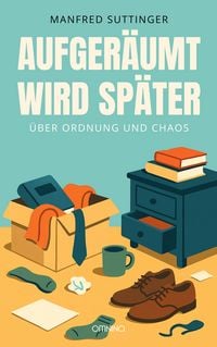 Produktbild: Aufger&auml;umt wird sp&auml;ter