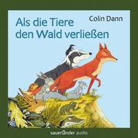 Produktbild: Als die Tiere den Wald verlie&szlig;en