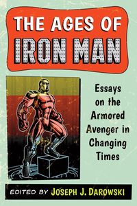 Produktbild: The Ages of Iron Man