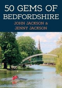 Produktbild: 50 Gems of Bedfordshire