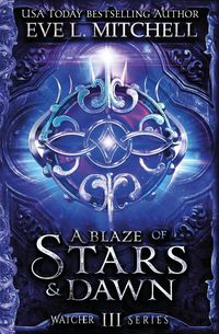 Produktbild: A Blaze of Stars & Dawn